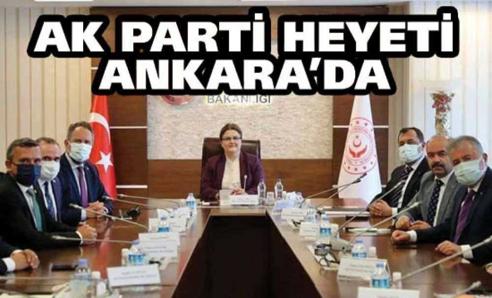 Ak Parti Heyeti Ankara'da