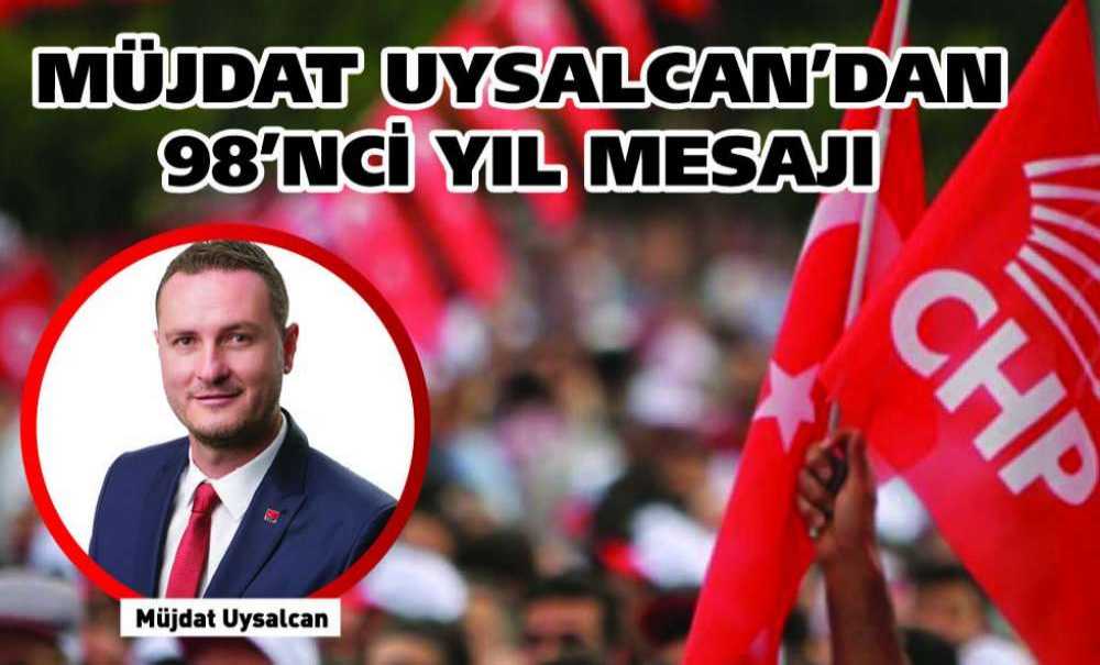 Uysalcan'dan 98'nci Yıl Mesajı