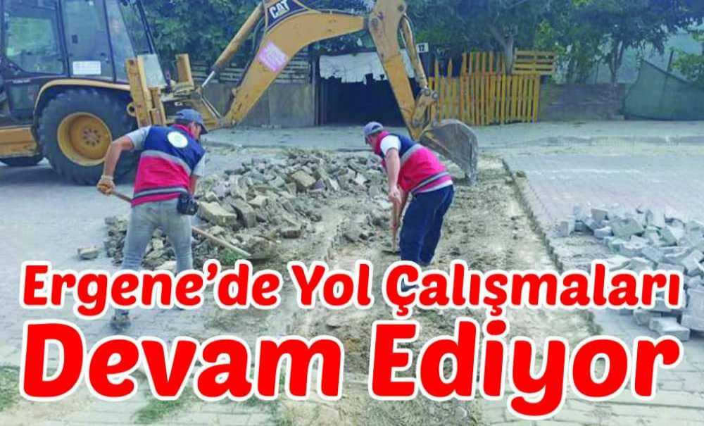 Ergene'de Yol Çalışmaları Devam Ediyor