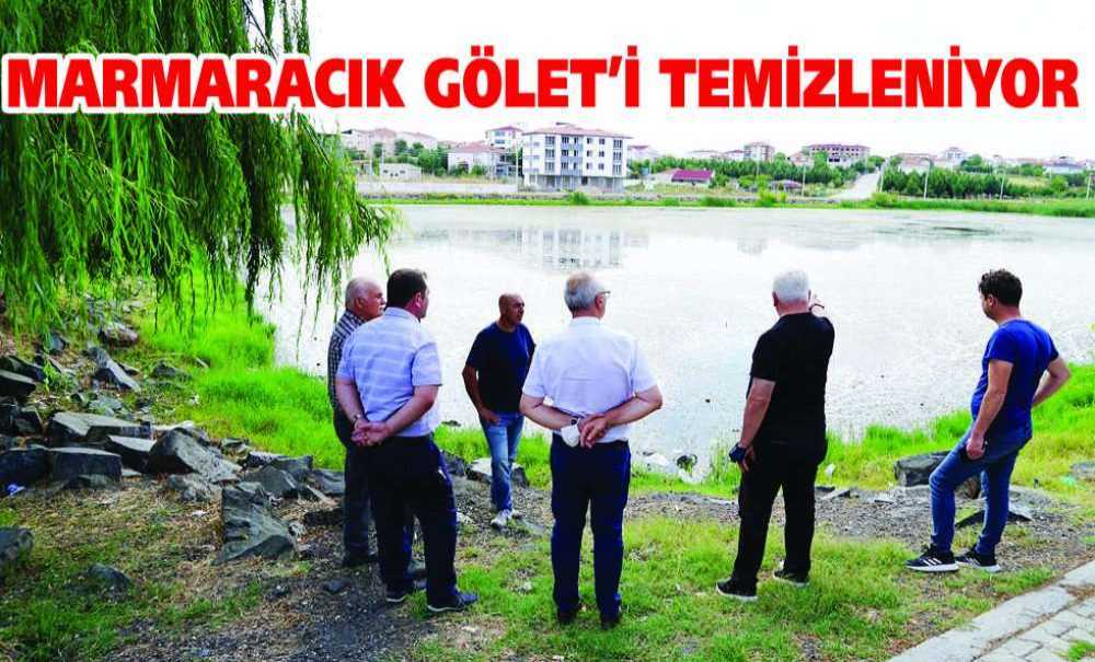 Marmaracık Göleti Temizleniyor