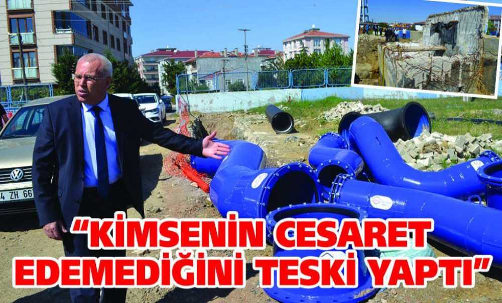“Kimsenin Cesaret Edemediğini Teski Yaptı”