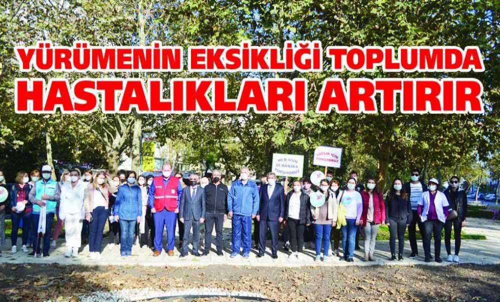 Yürümenin Eksikliği Toplumda Hastalıkları Artırır