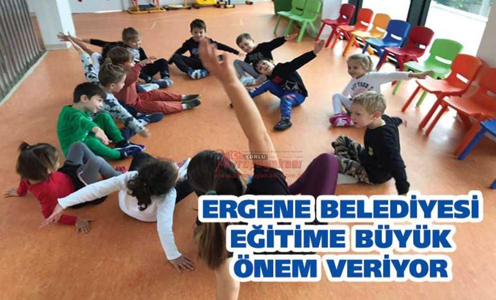 Ergene Belediyesi Eğitime Büyük Önem Veriyor