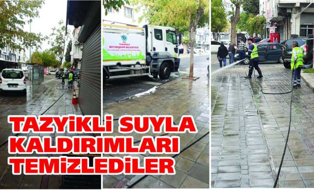 Tazyikli Suyla Kaldırımları Temizlediler