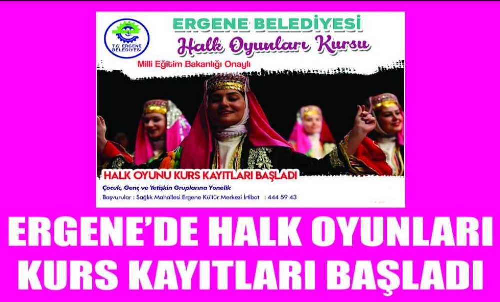 Ergene'de Halk Oyunları Kurs Kayıtları Başladı
