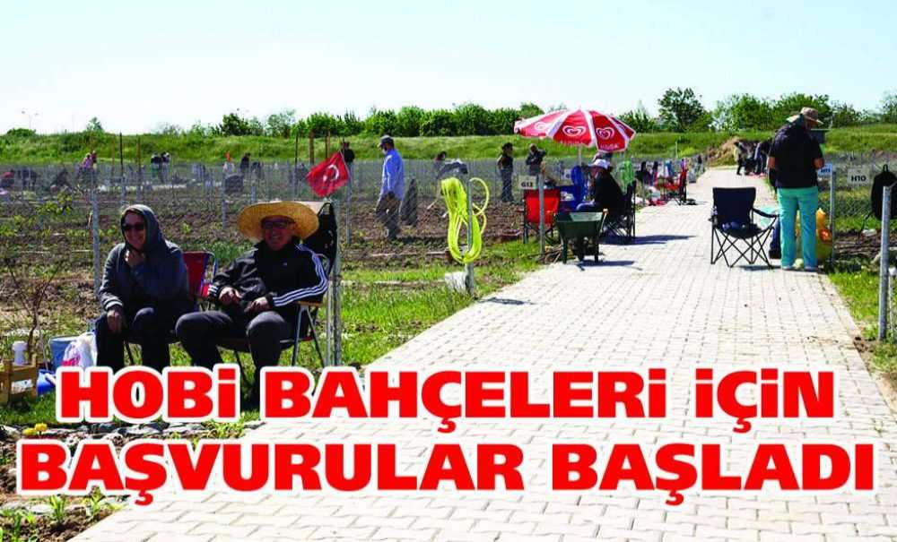 Hobi Bahçeleri İçin Başvurular Başladı