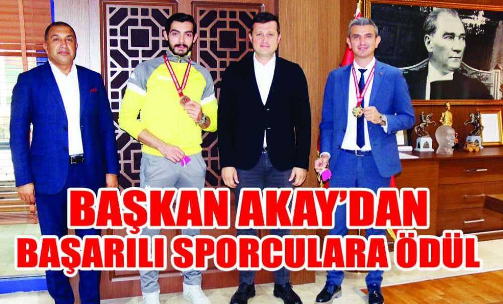 Başkan Akay'dan Başarılı Sporculara Ödül