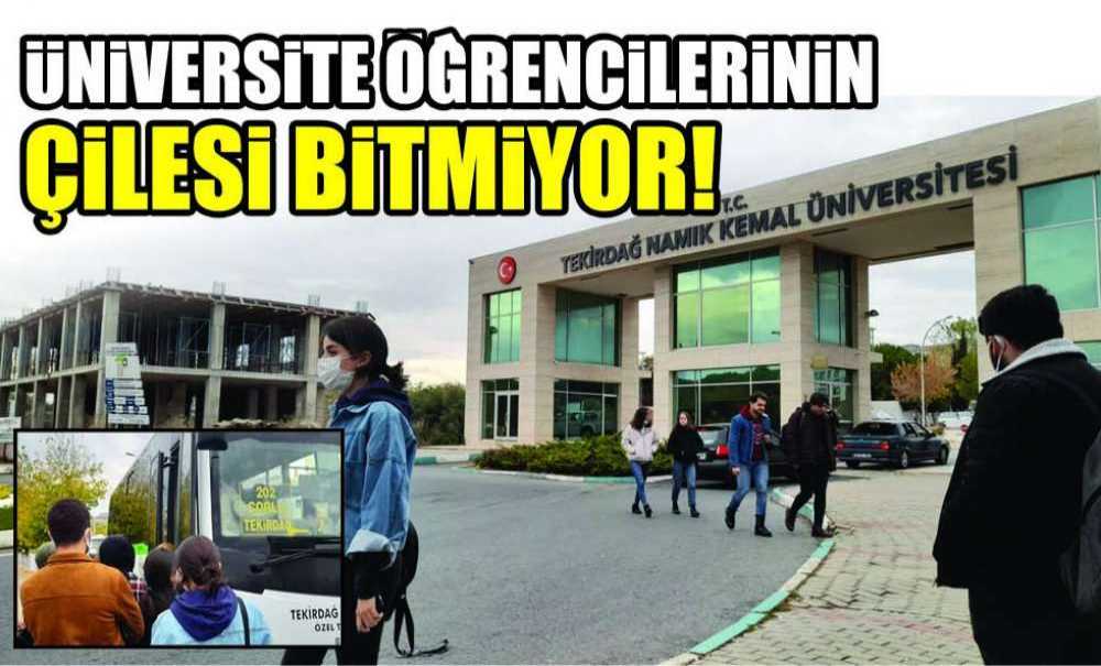 Üniversite Öğrencilerinin Çilesi Bitmiyor!