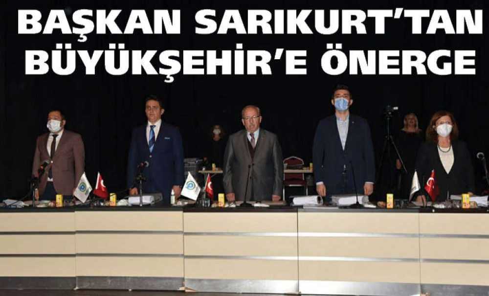 Başkan Sarıkurt'tan Büyükşehir'e Önerge