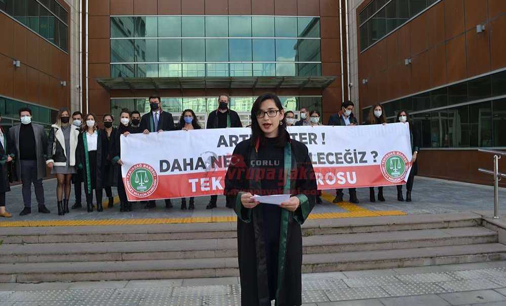 Tekirdağ Barosu Kadın Cinayetlerine Karşı Açıklama Yaptı