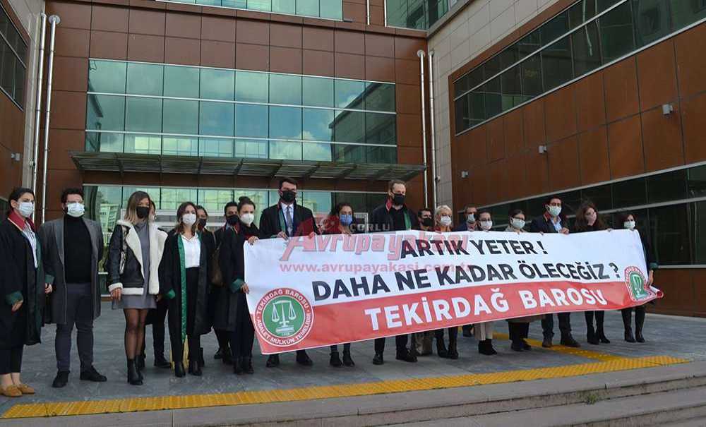 Tekirdağ Barosu Kadın Cinayetlerine Karşı Açıklama Yaptı