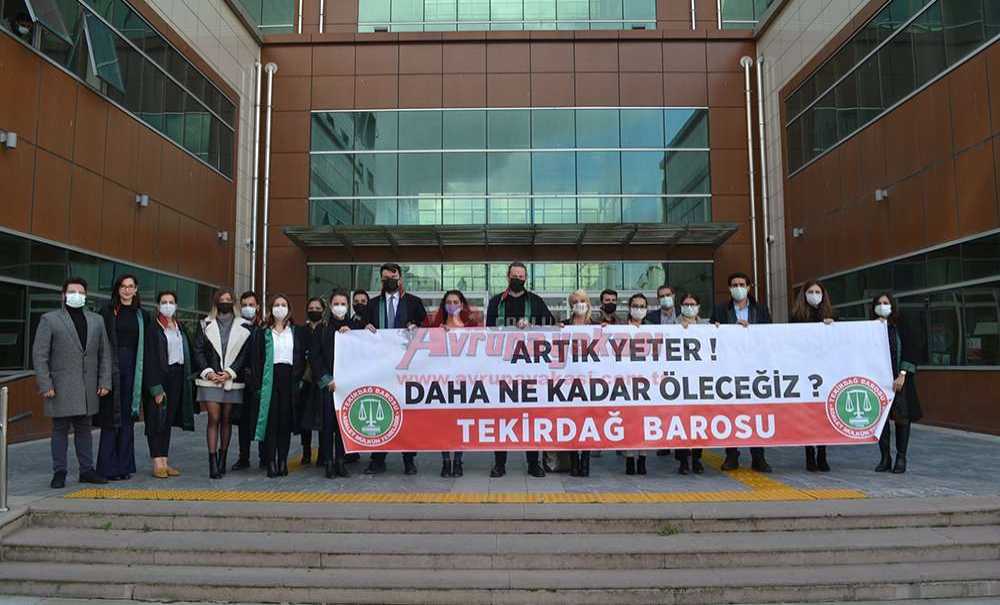 Tekirdağ Barosu Kadın Cinayetlerine Karşı Açıklama Yaptı