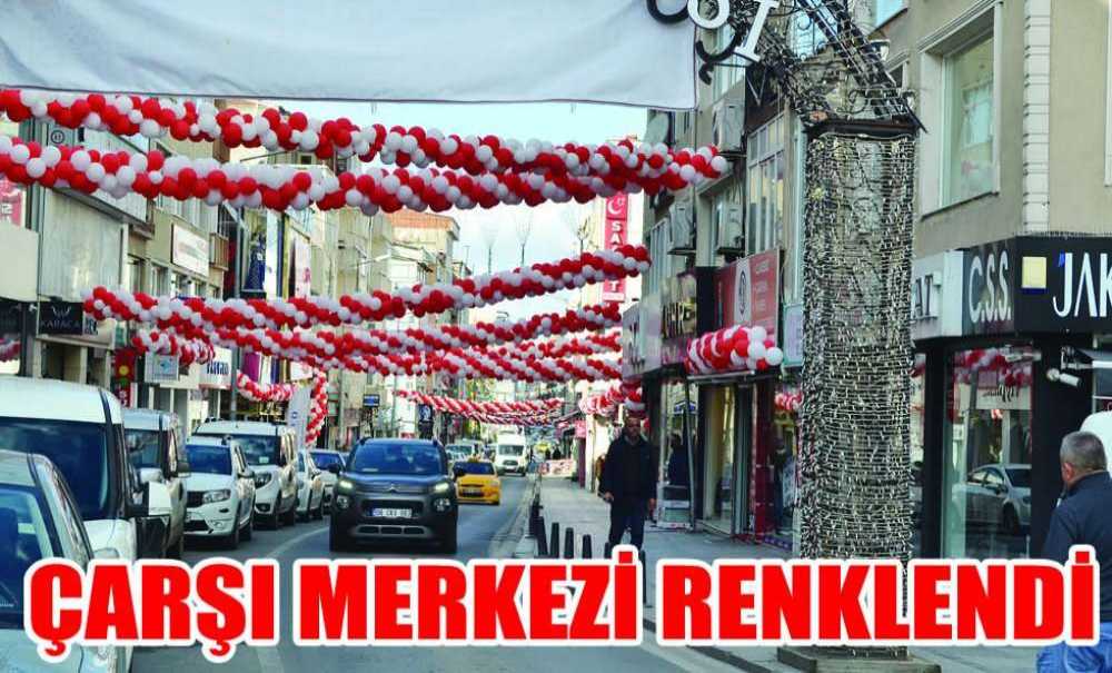Çarşı Merkezi Renklendi!