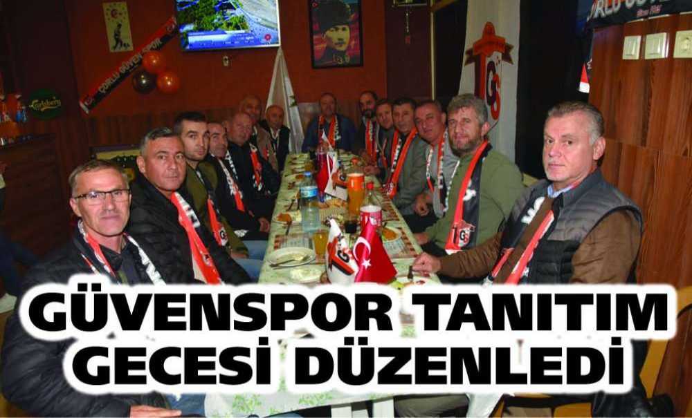 Güvenspor Tanıtım Gecesi Düzenledi