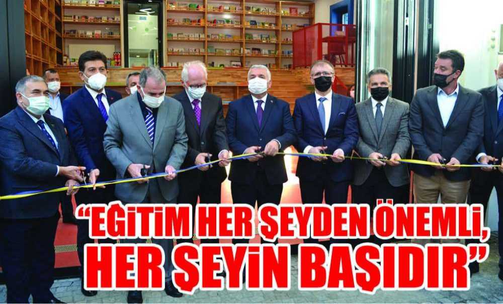 “Eğitim Her Şeyden Önemli, Her Şeyin Başıdır”