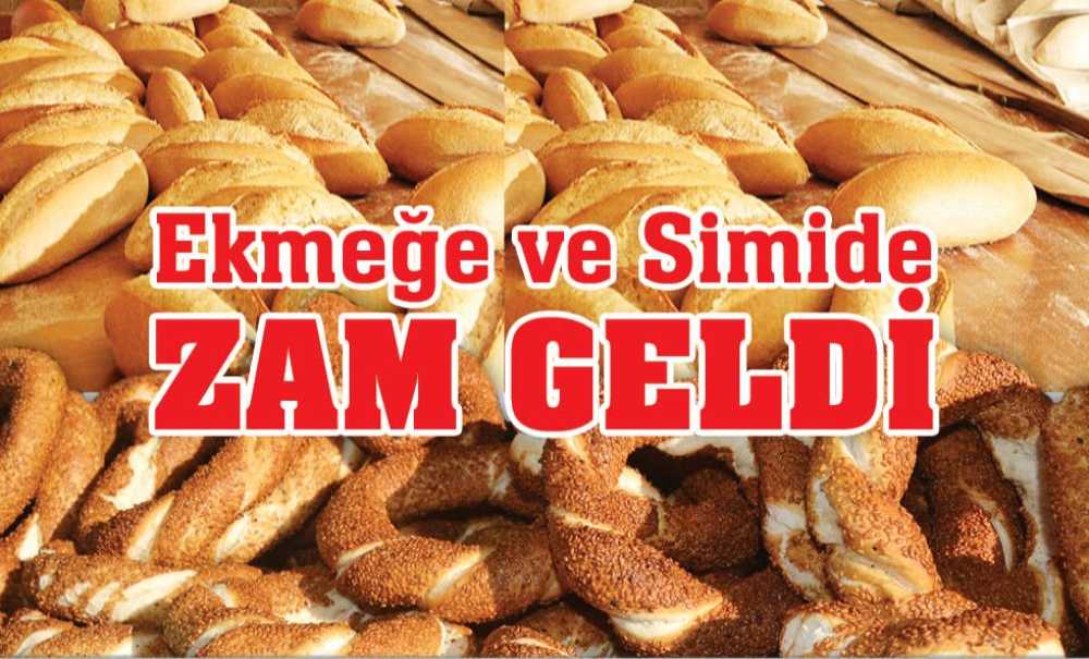 Ekmek 2 Lira, Simit 2 Lira 50 Kuruş Oldu