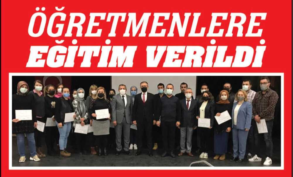 Çorlu'daki Öğretmenlere Eğitim Verildi