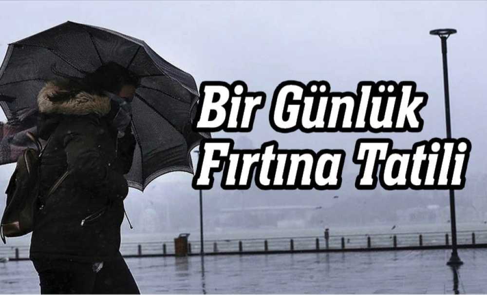 Bir Günlük Fırtına Tatili