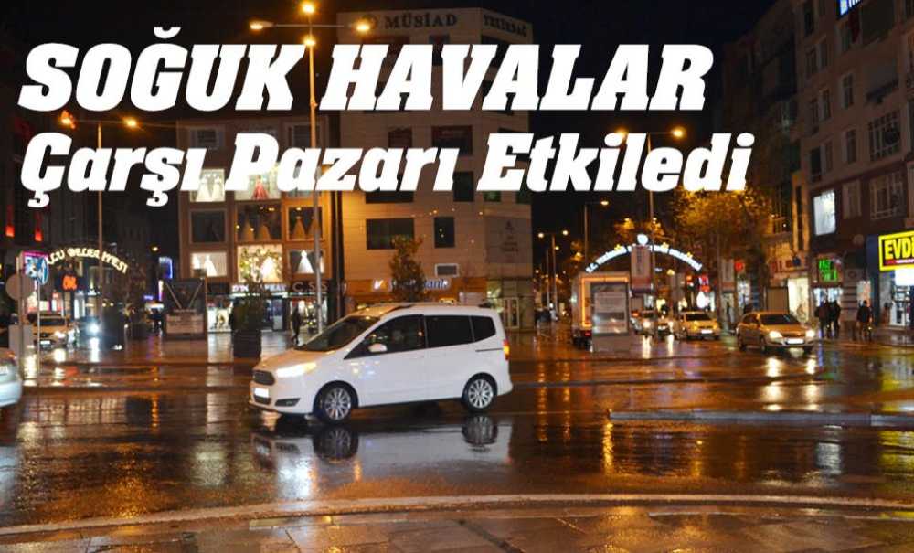 Soğuk Havalar Çarşı Pazarı Etkiledi