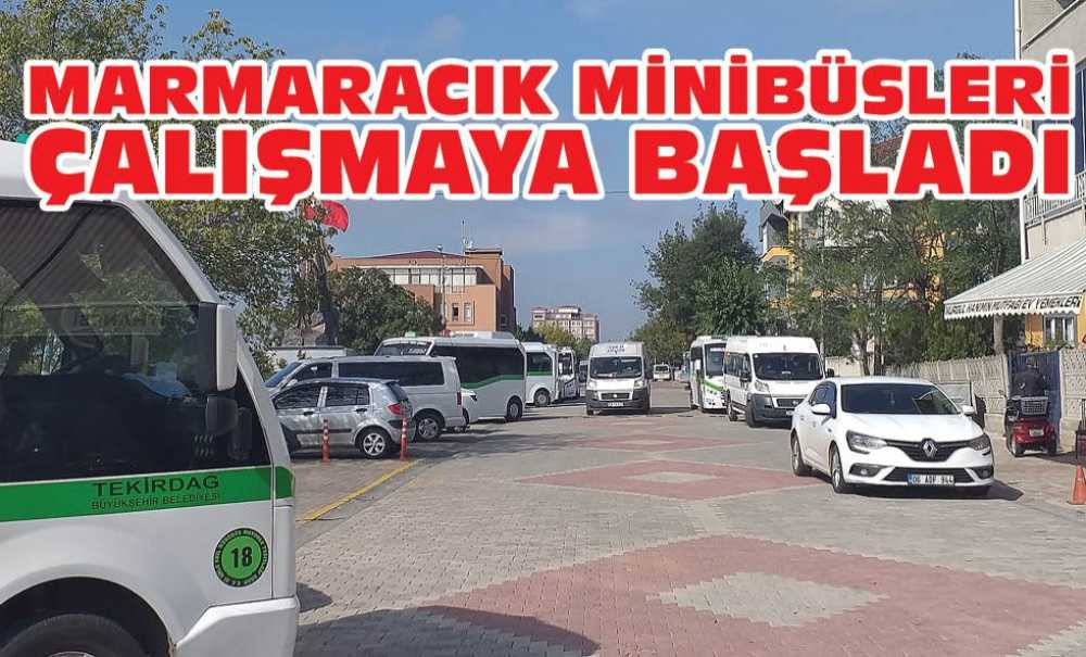 Marmaracık Minibüsleri Çalışmaya Başladı