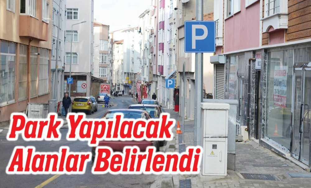 Park Yapılacak Alanlar Belirlendi