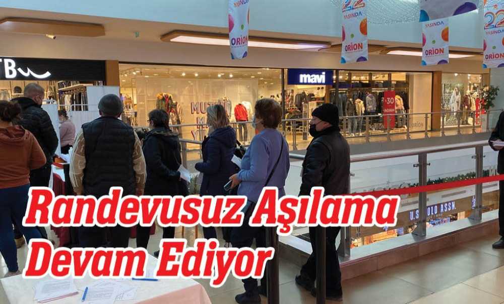 Randevusuz Aşılama Devam Ediyor
