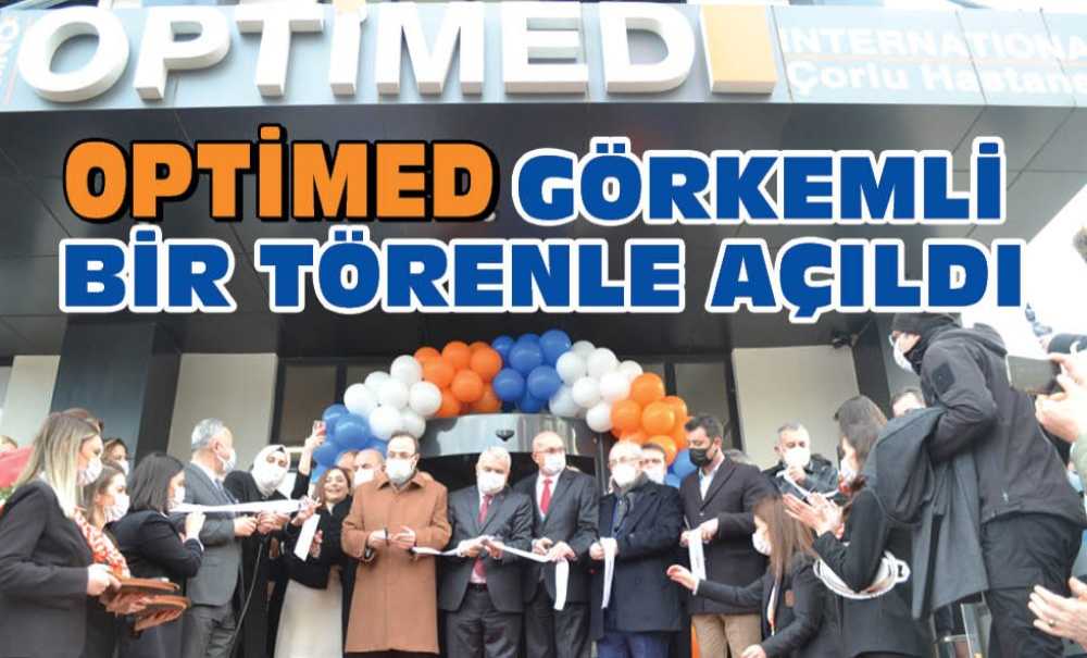 Optimed Görkemli Bir Törenle Açıldı