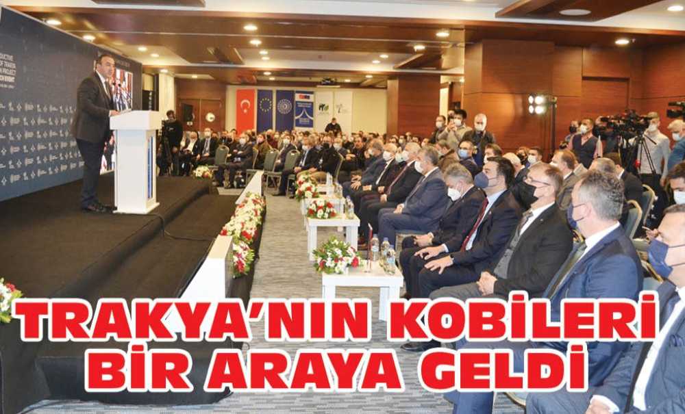 Trakya'nın Kobileri Bir Araya Geldi