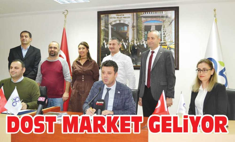 Dost Market Geliyor
