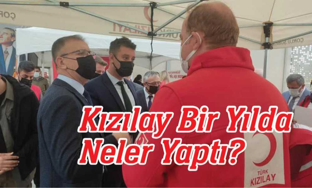 Kızılay Bir Yılda Neler Yaptı?