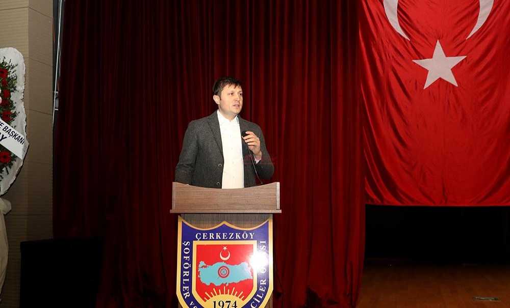 Başkan Akay, Şoförler Odası Genel Kurulu'na Katıldı