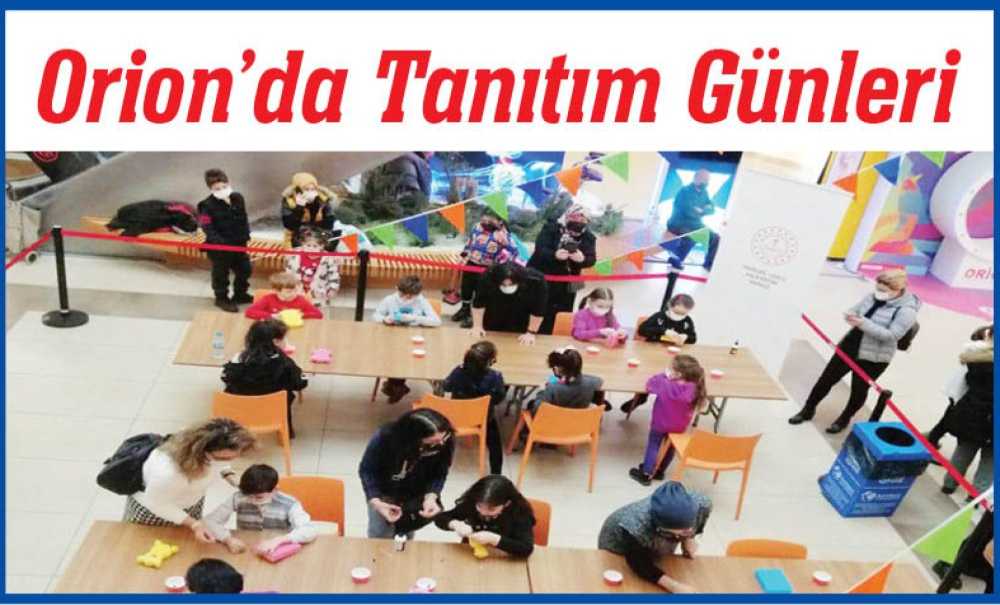 Orion'da Tanıtım Günleri