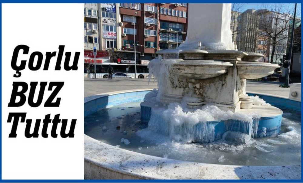 Çorlu Buz Tuttu