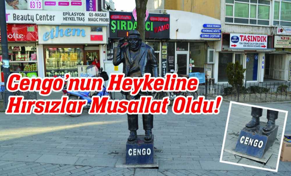 Cengo'nun Heykeline Hırsızlar Musallat Oldu!