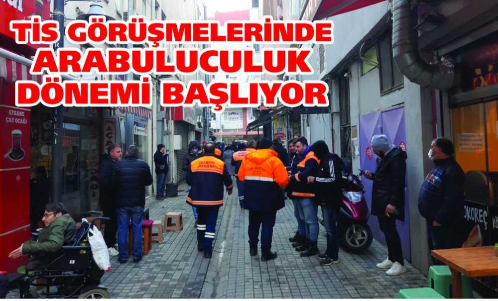 Ti̇s Görüşmelerinde Arabuluculuk Dönemi Başlıyor