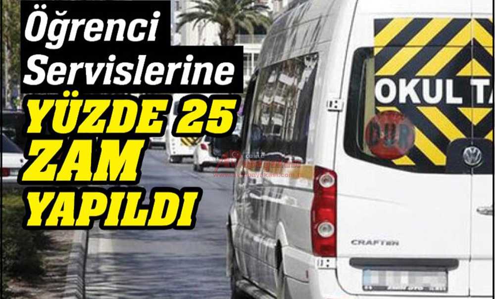 Öğrenci Servislerine Yüzde 25 Zam Yapıldı