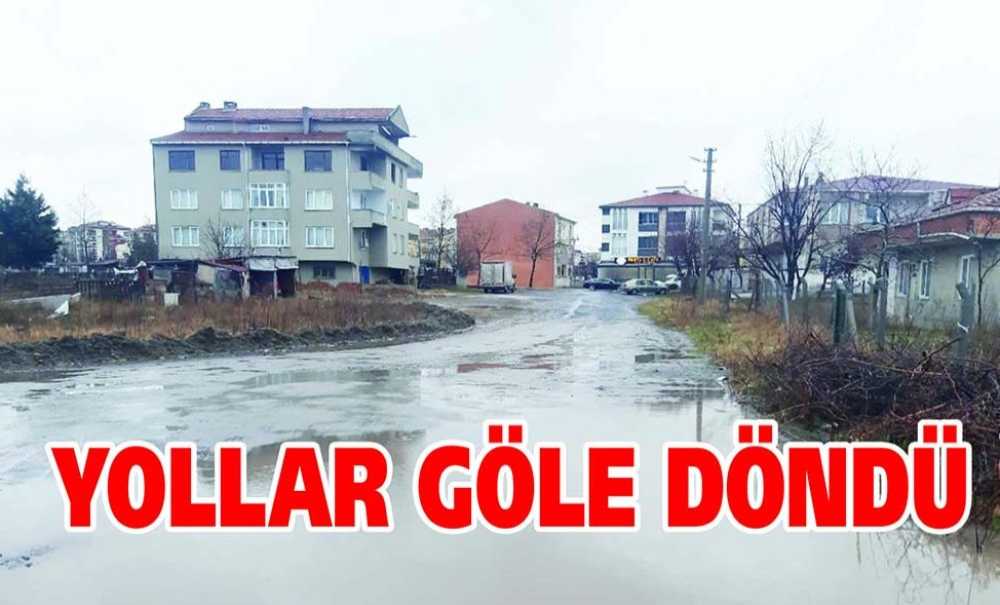 Yollar Göle Döndü