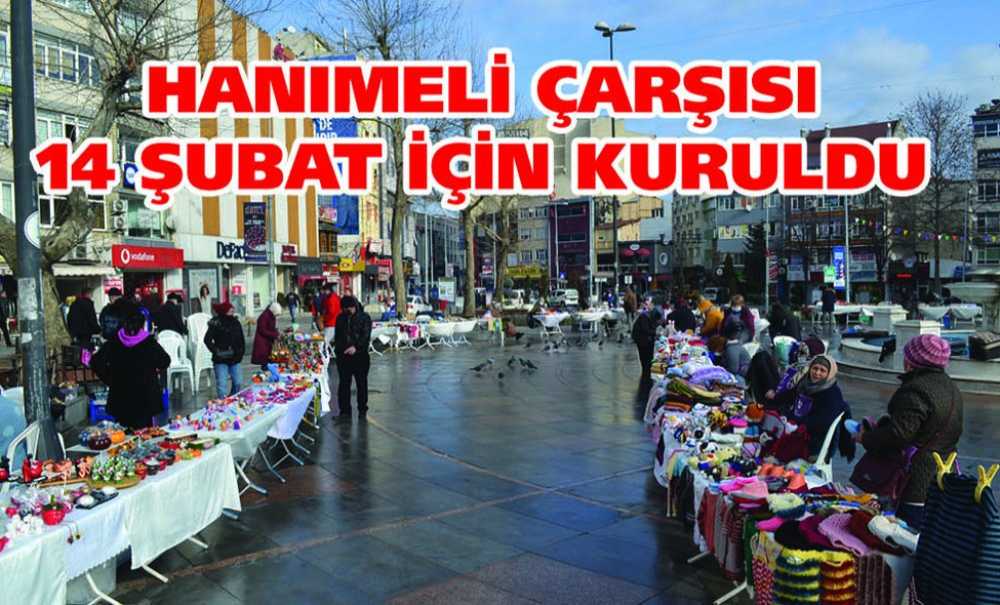 Hanımeli Çarşısı 14 Şubat İçin Kuruldu