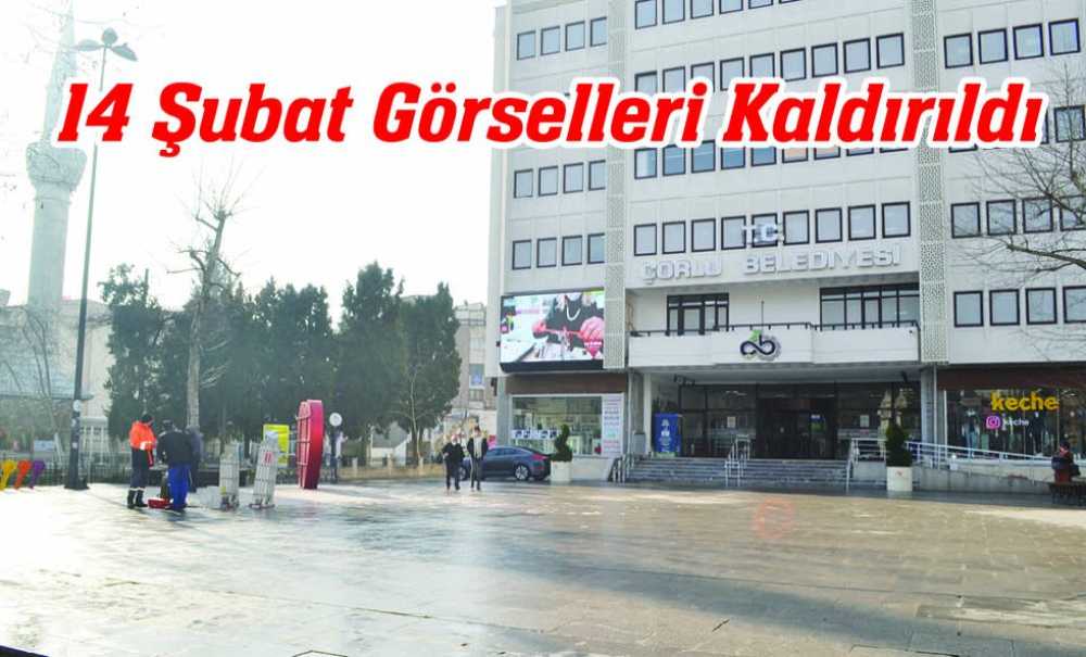 14 Şubat Görselleri Kaldırıldı
