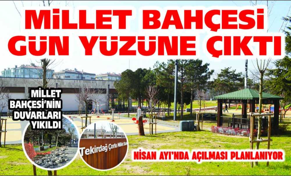Millet Bahçesi Gün Yüzüne Çıktı