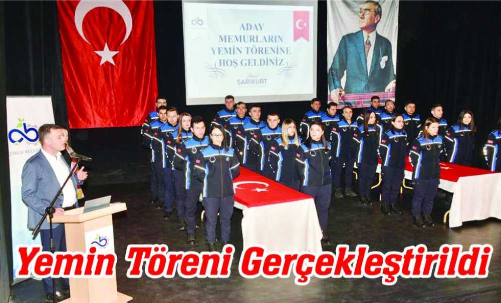 Yemin Töreni Gerçekleştirildi