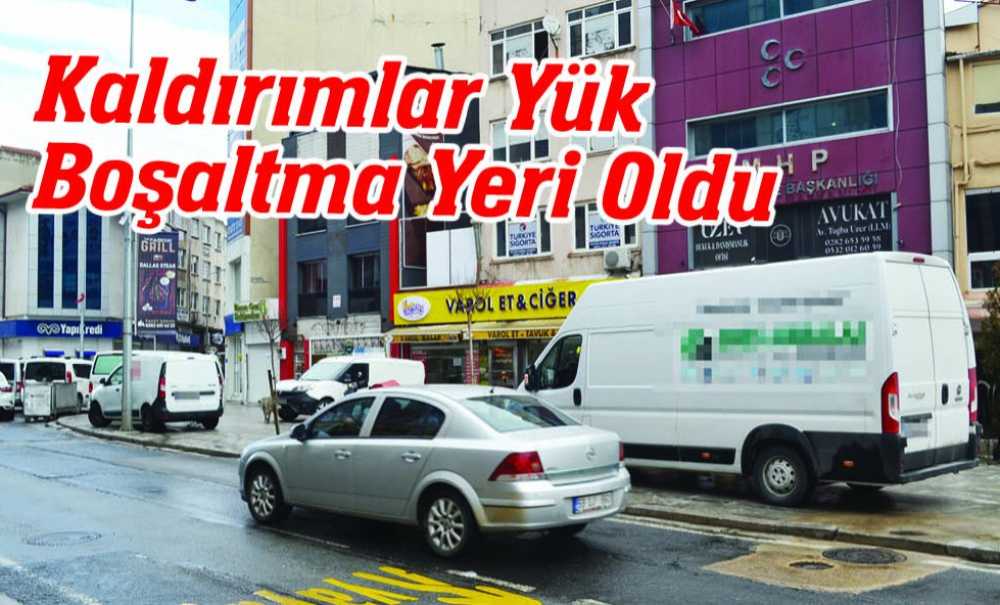 Kaldırımlar Yük Boşaltma Yeri Oldu