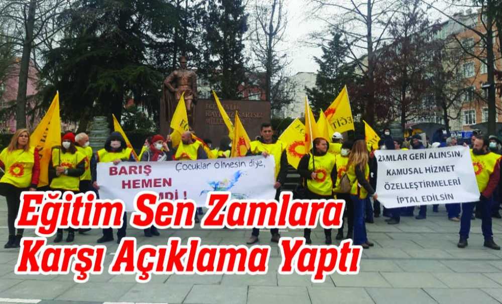 Eğitim Sen Zamlara Karşı Açıklama Yaptı