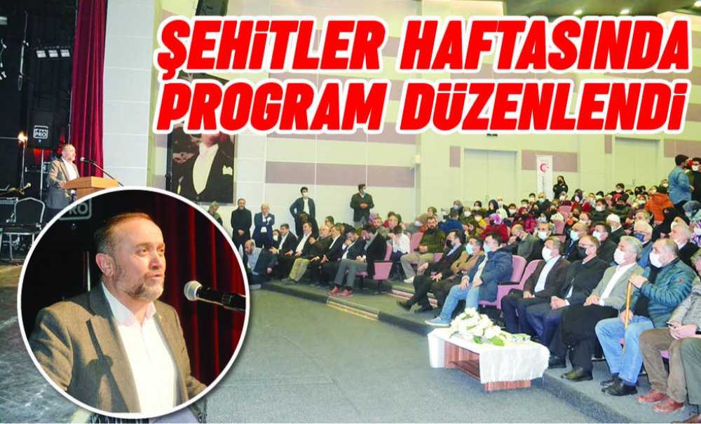 Şehitler Haftasında Program Düzenlendi