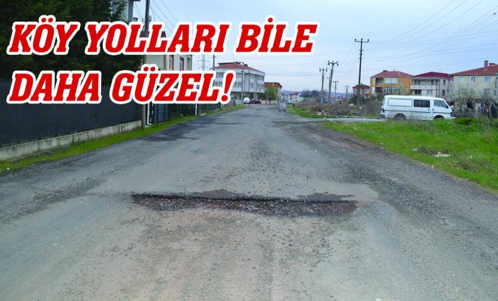 Köy Yolları Bile Daha Güzel!