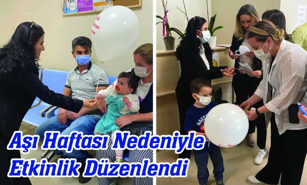 Aşı Haftası Nedeniyle Etkinlik Düzenlendi