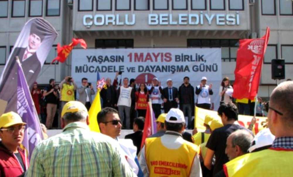 1 Mayıs Çorlu'da Güçlü Kutlanacak!