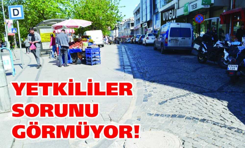 Yetkililer Sorunu Görmüyor!