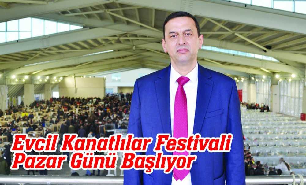 Evcil Kanatlılar Festivali Pazar Günü Başlıyor