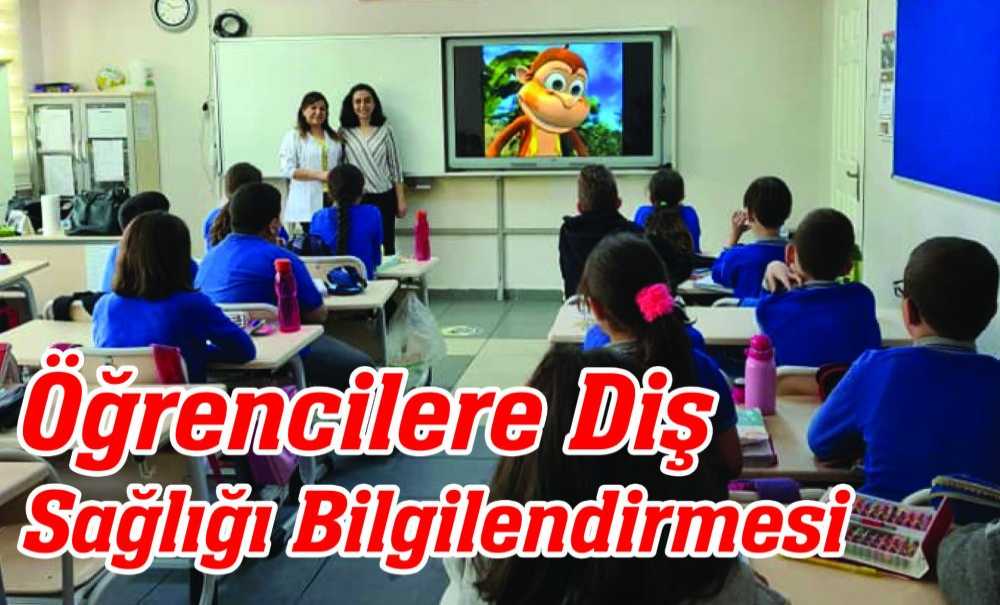 Öğrencilere Diş Sağlığı Bilgilendirmesi